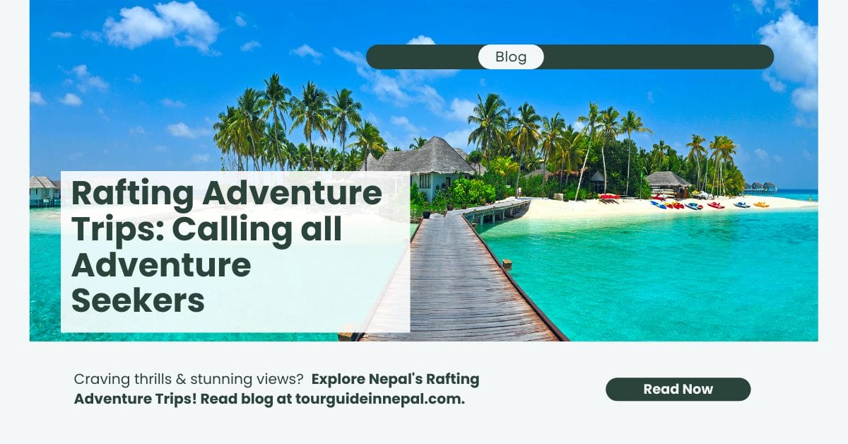 Rafting Adventure Trips: Calling all Adventure Seekers ♀️ Rafting Adventure Trips: Calling all Adventure Seekers ♀️