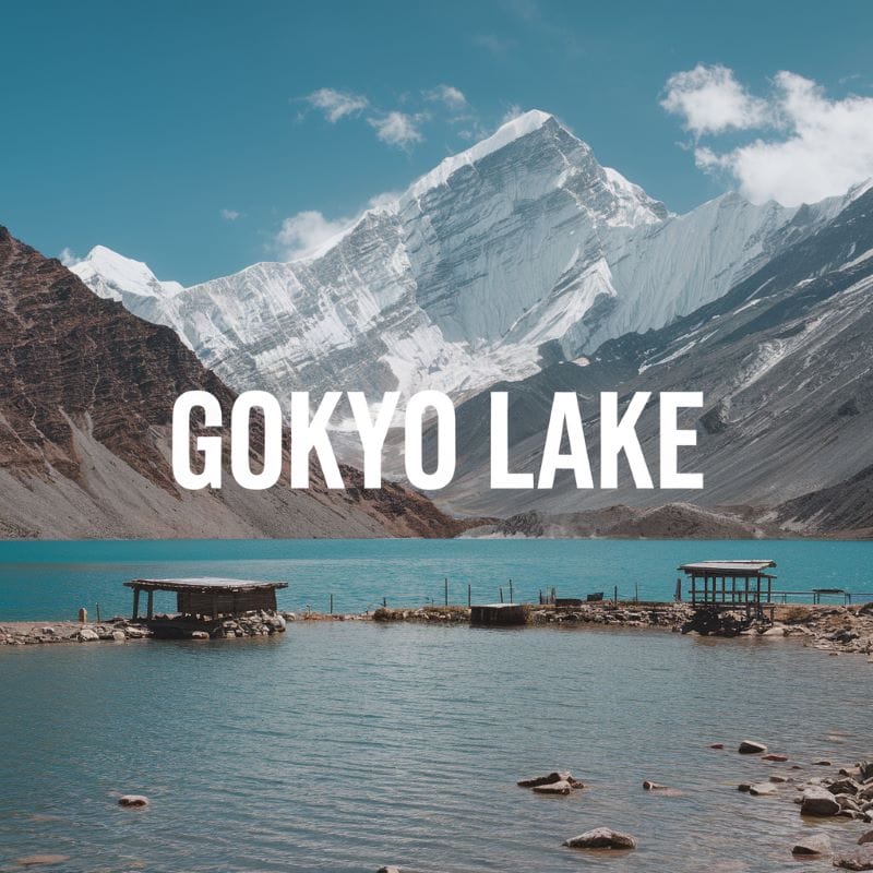 Gokyo Lakes, Nepal: Explore a Hidden Gem in the Himalayas Gokyo Lakes, Nepal: Explore a Hidden Gem in the Himalayas